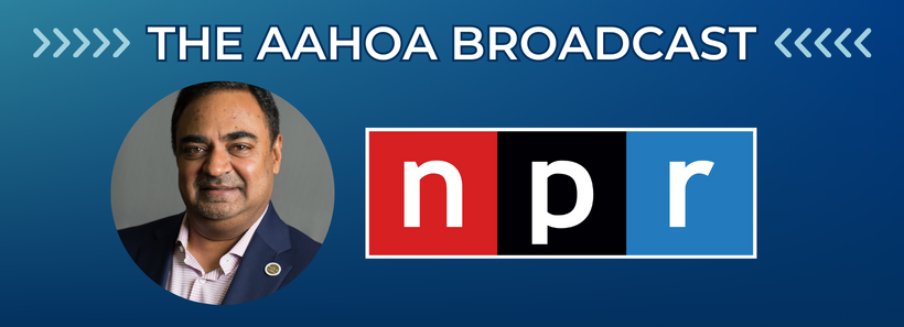 AAHOA Past Chair Interviewed by NPR