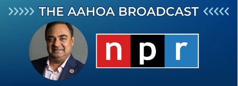 AAHOA Past Chair Interviewed by NPR