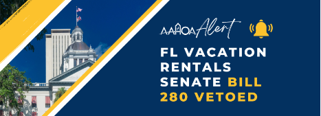 Florida Update: Vacation Rentals Senate Bill 280 VETOED