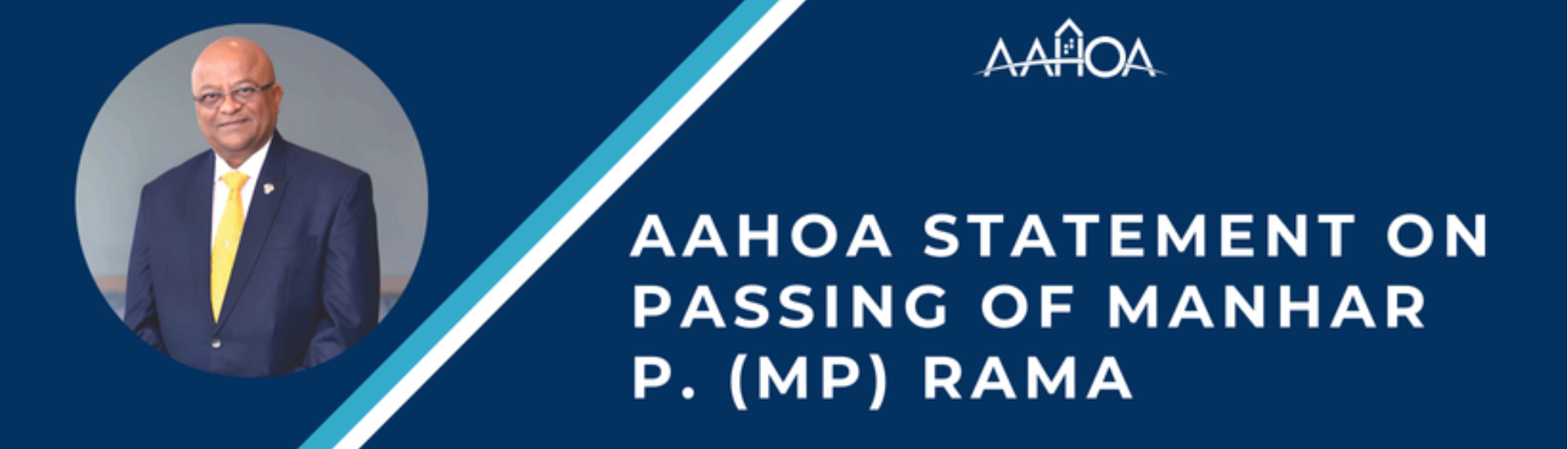 AAHOA Statement on Passing of Manhar P. (MP) Rama