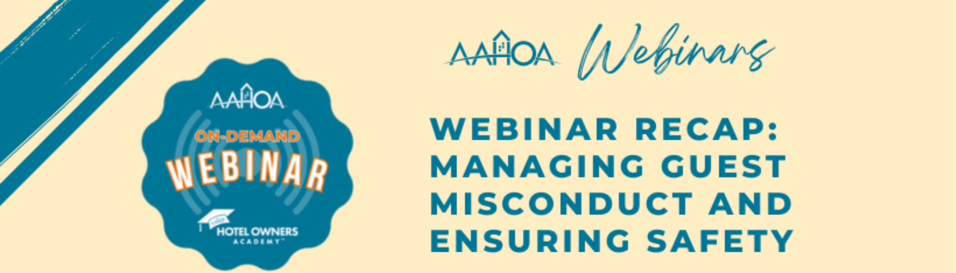 Empowering Hoteliers: Webinar Recap on Managing Guest Misconduct and Ensuring Safety