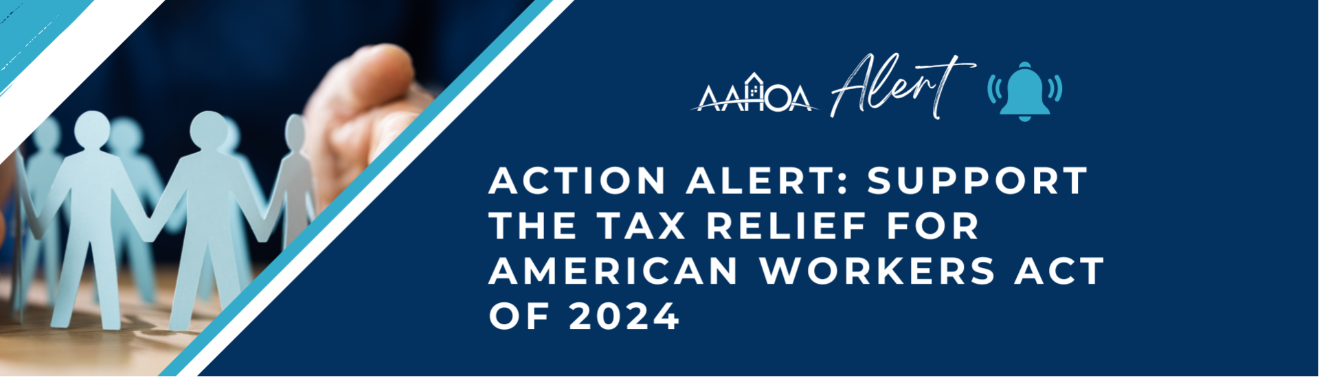 AAHOA Action Alert: Support the Tax Relief for American Workers Act of 2024