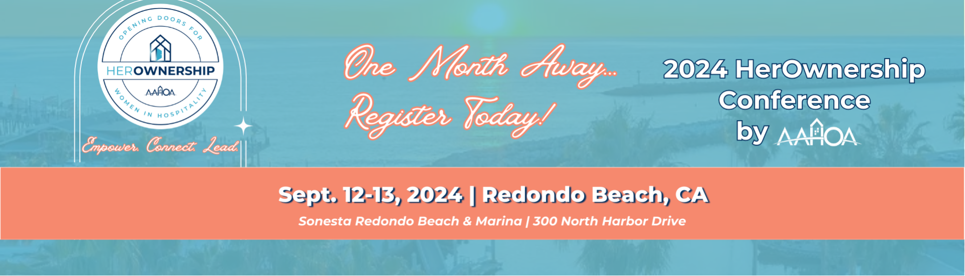 One Month Away… Register Today! AAHOA 2024 HerOwnership Conference